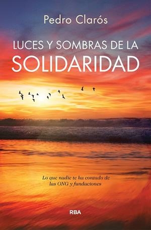 LUCES Y SOMBRAS DE LA SOLIDARIDAD | 9788410988903 | CLARÓS, PEDRO | Llibreria Online de Vilafranca del Penedès | Comprar llibres en català