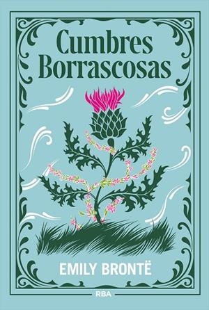 CUMBRES BORRASCOSAS | 9788410989320 | BRONTË, EMILY | Llibreria Online de Vilafranca del Penedès | Comprar llibres en català