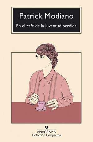 EN EL CAFÉ DE LA JUVENTUD PERDIDA | 9788433949042 | MODIANO, PATRICK | Llibreria Online de Vilafranca del Penedès | Comprar llibres en català