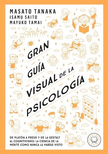 GRAN GUÍA VISUAL DE LA PSICOLOGÍA | 9791387748579 | TANAKA, MASATO | Llibreria Online de Vilafranca del Penedès | Comprar llibres en català
