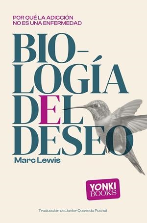 BIOLOGÍA DEL DESEO | 9791399074420 | LEWIS, MARC | Llibreria Online de Vilafranca del Penedès | Comprar llibres en català