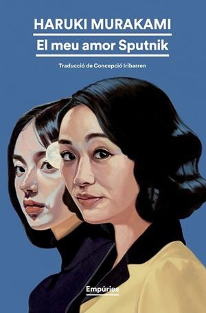EL MEU AMOR SPUTNIK | 9791387736057 | MURAKAMI, HARUKI | Llibreria Online de Vilafranca del Penedès | Comprar llibres en català