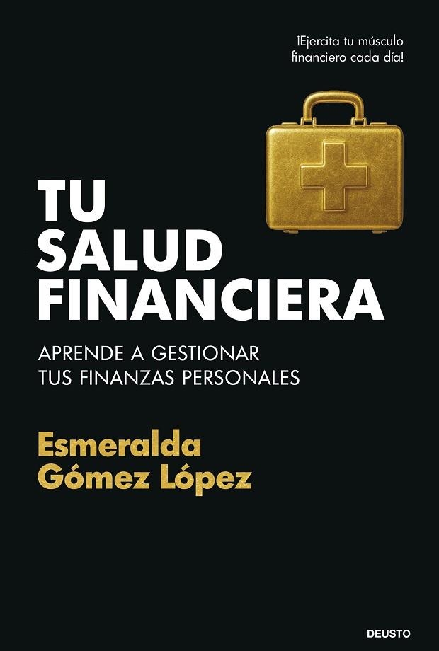 TU SALUD FINANCIERA | 9788423439928 | GÓMEZ LÓPEZ, ESMERALDA | Llibreria Online de Vilafranca del Penedès | Comprar llibres en català