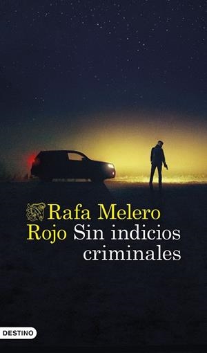 SIN INDICIOS CRIMINALES | 9788423369287 | MELERO ROJO, RAFA | Llibreria L'Odissea - Libreria Online de Vilafranca del Penedès - Comprar libros