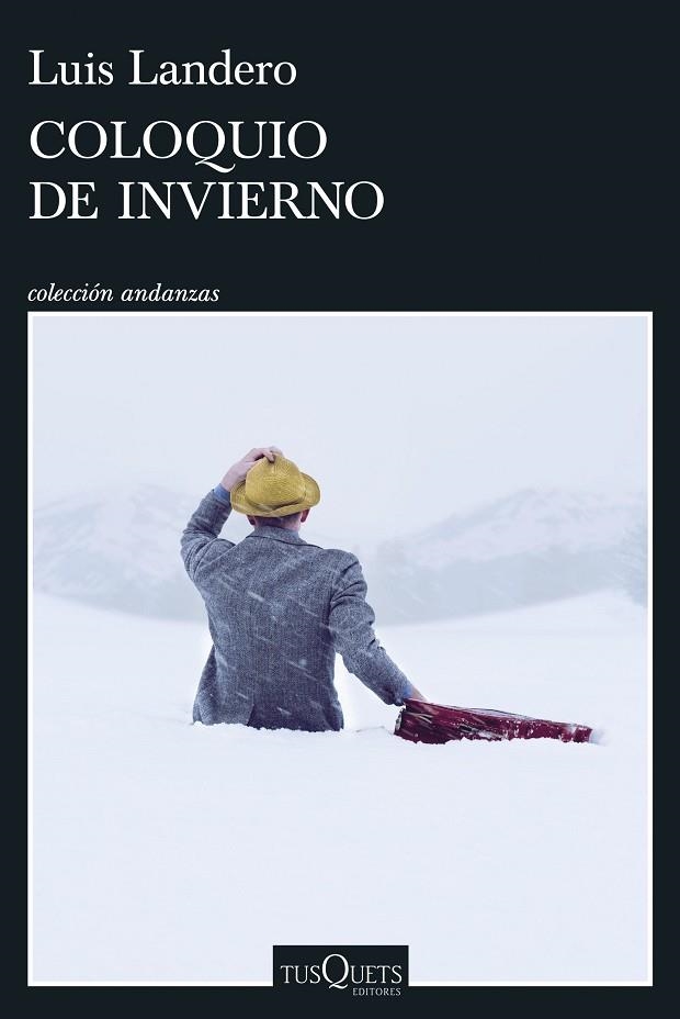 COLOQUIO DE INVIERNO | 9788411077323 | LANDERO, LUIS | Llibreria L'Odissea - Libreria Online de Vilafranca del Penedès - Comprar libros