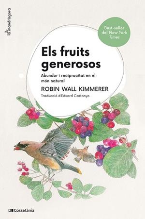 ELS FRUITS GENEROSOS | 9788413565569 | WALL KIMMERER, ROBIN | Llibreria Online de Vilafranca del Penedès | Comprar llibres en català