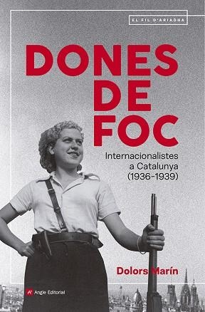 DONES DE FOC | 9791387853211 | MARÍN SILVESTRE, DOLORS | Llibreria Online de Vilafranca del Penedès | Comprar llibres en català