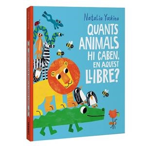 QUANTS ANIMALS HI CABEN EN AQUEST LLIBRE? | 9788411583312 | YASKINA, NATALIA | Llibreria Online de Vilafranca del Penedès | Comprar llibres en català