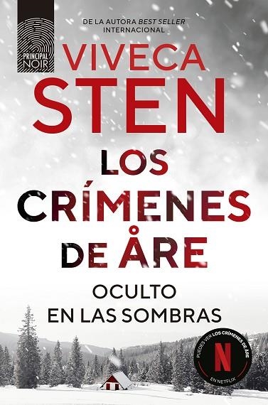 LOS CRÍMENES DE ARE. OCULTO EN LAS SOMBRAS | 9788410424289 | STEN, VIVECA | Llibreria Online de Vilafranca del Penedès | Comprar llibres en català