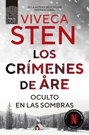 LOS CRÍMENES DE ARE. OCULTO EN LAS SOMBRAS | 9788410424289 | STEN, VIVECA | Llibreria Online de Vilafranca del Penedès | Comprar llibres en català