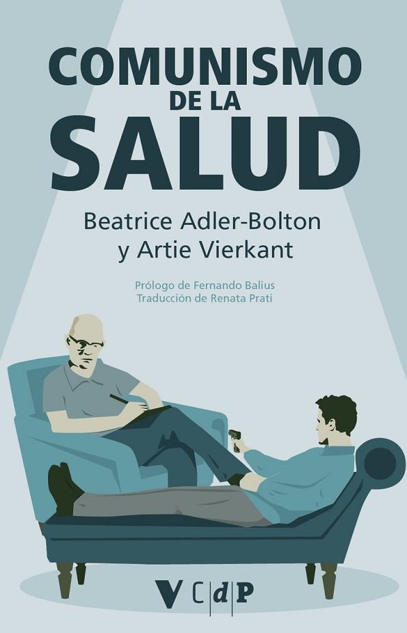 COMUNISMO DE LA SALUD | 9791387872762 | ADLER-BOLTON, BEATRICE /  ARTIE,  VIERKANT | Llibreria Online de Vilafranca del Penedès | Comprar llibres en català