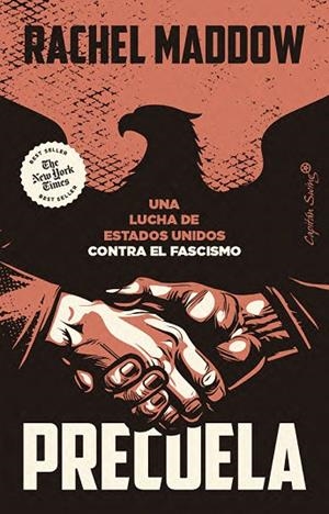 PRECUELA | 9791399105964 | MADDOW, RACHEL | Llibreria Online de Vilafranca del Penedès | Comprar llibres en català