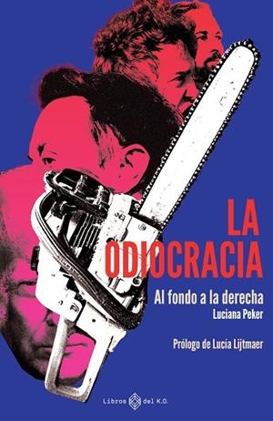 ODIOCRACIA | 9791387839246 | PEKER, LUCIANA | Llibreria L'Odissea - Libreria Online de Vilafranca del Penedès - Comprar libros