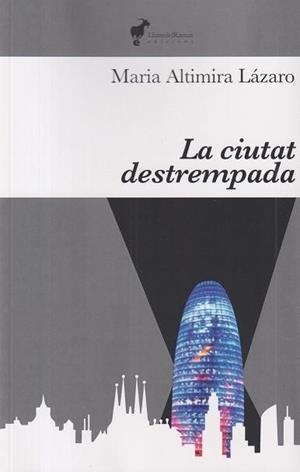 LA CIUTAT DESTREMPADA | 9791399153606 | ALTIMIRA, MARIA | Llibreria Online de Vilafranca del Penedès | Comprar llibres en català