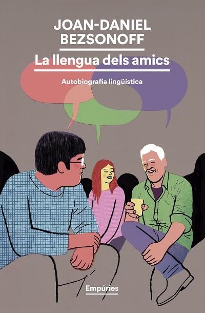 LA LLENGUA DELS AMICS | 9791387736279 | BEZSONOFF, JOAN-DANIEL | Llibreria L'Odissea - Libreria Online de Vilafranca del Penedès - Comprar libros