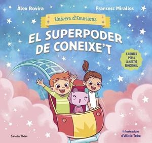 UNIVERS D'EMOCIONS 2. EL SUPERPODER DE CONEIXE'T | 9791387903572 | ROVIRA, ÁLEX/MIRALLES, FRANCESC | Llibreria Online de Vilafranca del Penedès | Comprar llibres en català