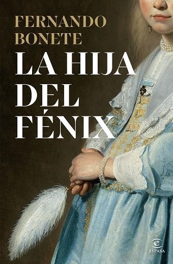 LA HIJA DEL FÉNIX | 9788467080780 | BONETE VIZCAÍNO, FERNANDO | Llibreria Online de Vilafranca del Penedès | Comprar llibres en català