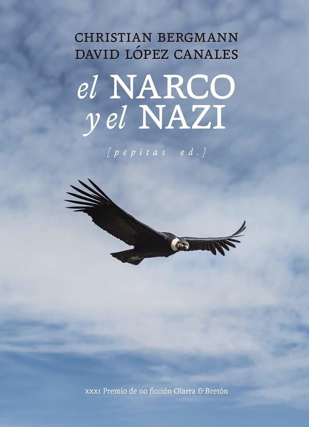 EL NARCO Y EL NAZI | 9788410476424 | LÓPEZ CANALES, DAVID/BERGMANN, CHRISTIAN | Llibreria L'Odissea - Libreria Online de Vilafranca del Penedès - Comprar libros