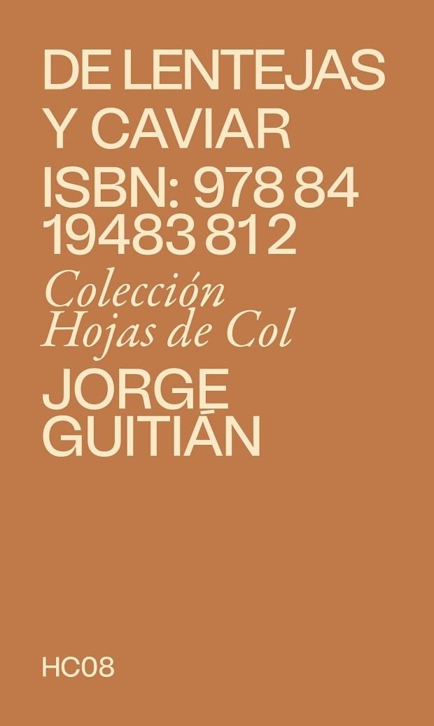 DE LENTEJAS Y CAVIAR | 9788419483812 | GUITIÁN, JORGE | Llibreria Online de Vilafranca del Penedès | Comprar llibres en català