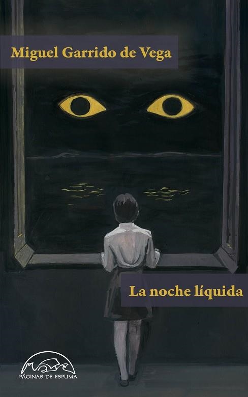 LA NOCHE LÍQUIDA | 9788483933794 | GARRIDO DE VEGA, MIGUEL | Llibreria Online de Vilafranca del Penedès | Comprar llibres en català