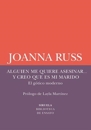 ALGUIEN ME QUIERE ASESINAR Y CREO QUE ES MI MARIDO | 9791387688714 | RUSS, JOANNA | Llibreria Online de Vilafranca del Penedès | Comprar llibres en català