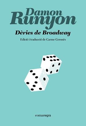 DÈRIES DE BROADWAY | 9791387969097 | RUNYON, DAMON | Llibreria Online de Vilafranca del Penedès | Comprar llibres en català