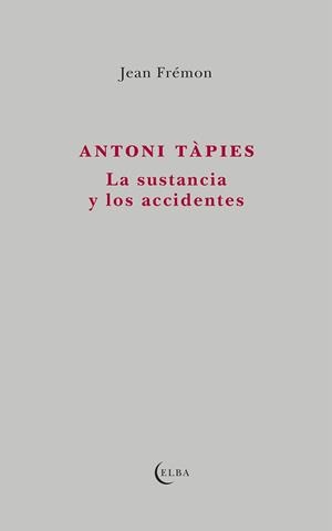ANTONI TÀPIES | 9791399013450 | FRÉMON, JEAN | Llibreria Online de Vilafranca del Penedès | Comprar llibres en català