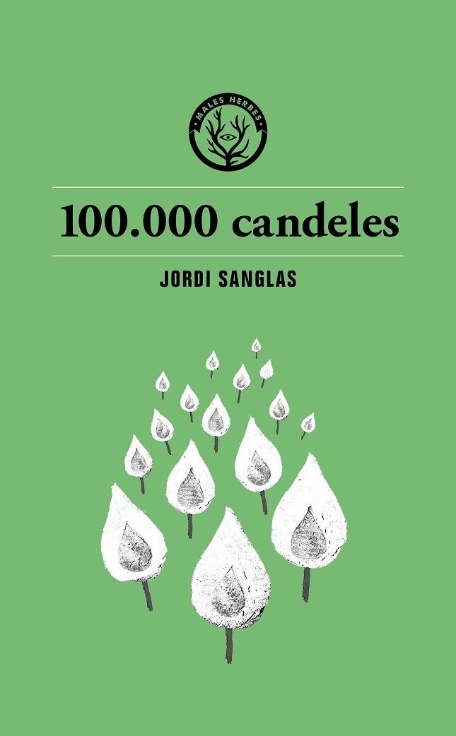 100.000 CANDELES | 9791399014693 | SANGLAS, JORDI | Llibreria Online de Vilafranca del Penedès | Comprar llibres en català