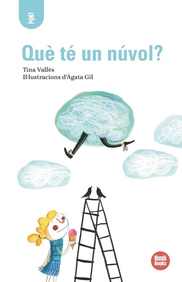 QUÈ TÉ UN NÚVOL? | 9791387594152 | VALLÈS, TINA | Llibreria Online de Vilafranca del Penedès | Comprar llibres en català