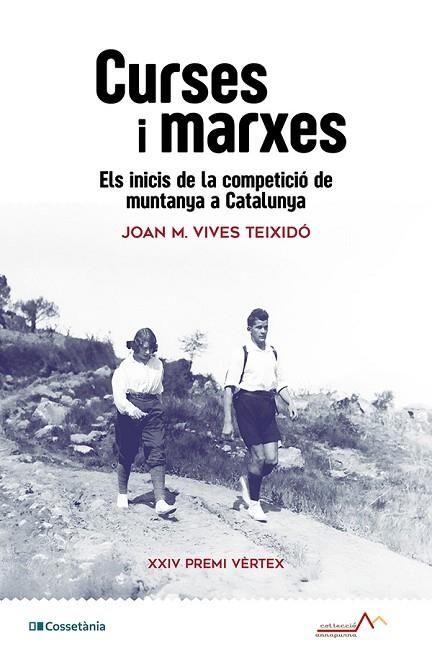 CURSES I MARXES | 9788413565583 | VIVES TEIXIDÓ, JOAN M. | Llibreria Online de Vilafranca del Penedès | Comprar llibres en català