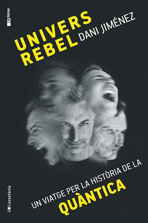 UNIVERS REBEL | 9788413565132 | JIMÉNEZ ALBIAC, DANI | Llibreria Online de Vilafranca del Penedès | Comprar llibres en català