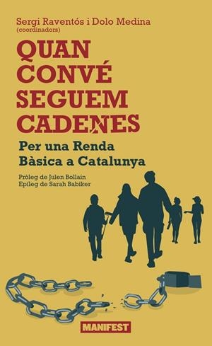 QUAN CONVE SEGUEM CADENES | 9791387872830 | DOLO, MEDINA FOUSSADIER | Llibreria Online de Vilafranca del Penedès | Comprar llibres en català