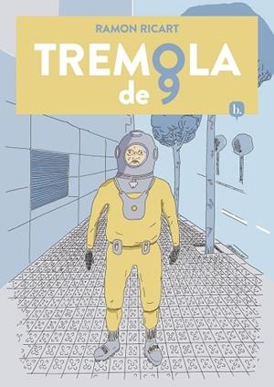 TREMOLA DE NOU | 9788418101007 | RICART, RAMON | Llibreria Online de Vilafranca del Penedès | Comprar llibres en català