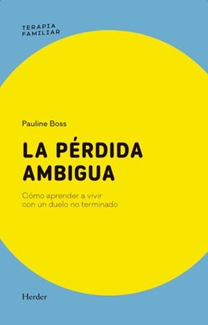 LA PÉRDIDA AMBIGUA | 9788425453007 | BOSS, PAULINE | Llibreria Online de Vilafranca del Penedès | Comprar llibres en català