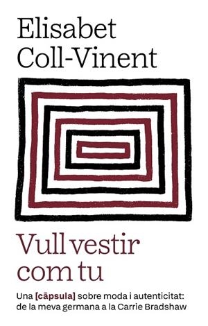VULL VESTIR COM TU | 9788411731980 | COLL-VINENT OLLÉ, ELISABET | Llibreria Online de Vilafranca del Penedès | Comprar llibres en català