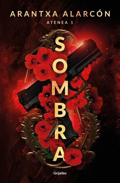 SOMBRA (SERIE ATENEA 1) | 9788425373015 | ALARCÓN, ARANTXA | Llibreria Online de Vilafranca del Penedès | Comprar llibres en català