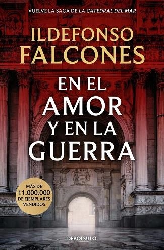 EN EL AMOR Y EN LA GUERRA (LA CATEDRAL DEL MAR 3) | 9788466388733 | FALCONES, ILDEFONSO | Llibreria Online de Vilafranca del Penedès | Comprar llibres en català