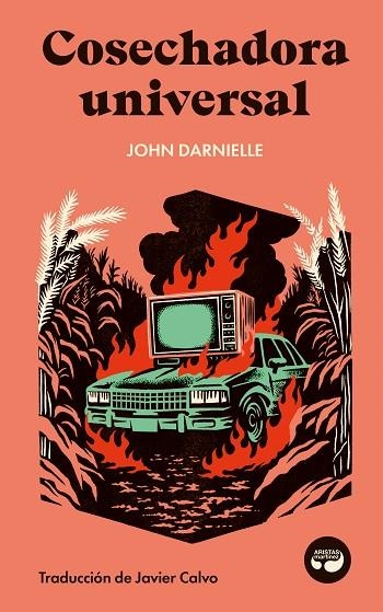 COSECHADORA UNIVERSAL | 9788419550323 | DARNIELLE, JOHN | Llibreria Online de Vilafranca del Penedès | Comprar llibres en català