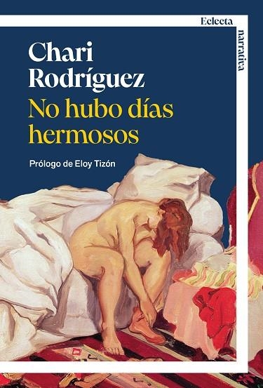 NO HUBO DÍAS HERMOSOS | 9791387933050 | RODRÍGUEZ ROS, CHARI | Llibreria Online de Vilafranca del Penedès | Comprar llibres en català