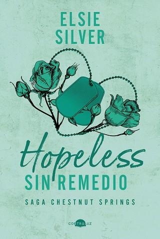 HOPELESS: SIN REMEDIO | 9791387810245 | SILVER, ELSIE | Llibreria Online de Vilafranca del Penedès | Comprar llibres en català