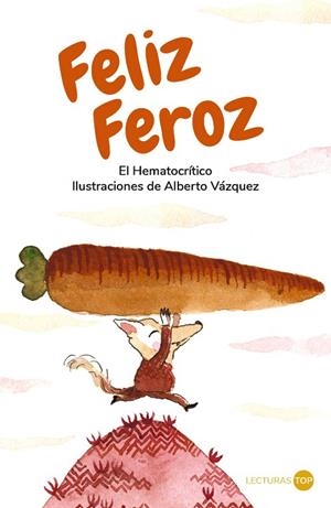 FELIZ FEROZ | 9788414362754 | HEMATOCRÍTICO, EL | Llibreria Online de Vilafranca del Penedès | Comprar llibres en català