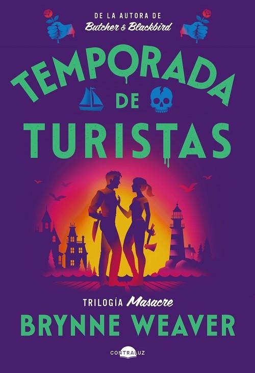 TEMPORADA DE TURISTAS | 9791387810313 | WEAVER, BRYNNE | Llibreria L'Odissea - Libreria Online de Vilafranca del Penedès - Comprar libros