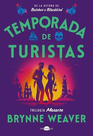 TEMPORADA DE TURISTAS | 9791387810313 | WEAVER, BRYNNE | Llibreria L'Odissea - Libreria Online de Vilafranca del Penedès - Comprar libros