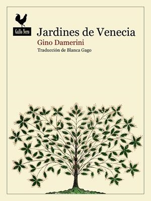 JARDINES DE VENECIA | 9788419168849 | DAMERINI, GINO | Llibreria Online de Vilafranca del Penedès | Comprar llibres en català