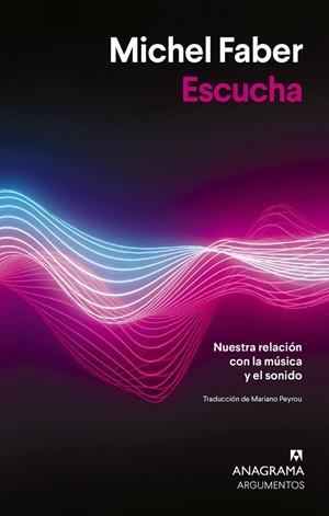 ESCUCHA | 9788433948953 | FABER, MICHEL | Llibreria Online de Vilafranca del Penedès | Comprar llibres en català