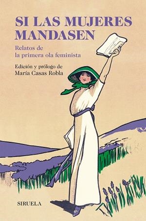 SI LAS MUJERES MANDASEN | 9791387688745 | AUSTEN, JANE/SAND, GEORGE/SHELLEY, MARY W./ELIOT, GEORGE/WOOLF, VIRGINIA | Llibreria Online de Vilafranca del Penedès | Comprar llibres en català