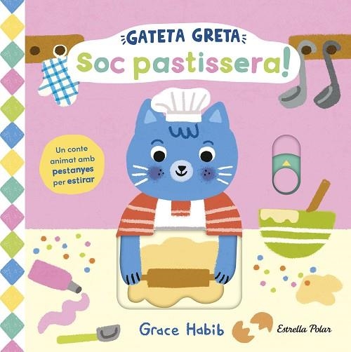 GATETA GRETA. SOC PASTISSERA! | 9791387782467 | HABIB, GRACE | Llibreria Online de Vilafranca del Penedès | Comprar llibres en català