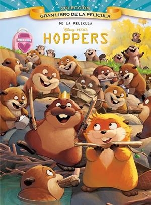 HOPPERS. GRAN LIBRO DE LA PELÍCULA | 9791387901257 | DISNEY | Llibreria Online de Vilafranca del Penedès | Comprar llibres en català