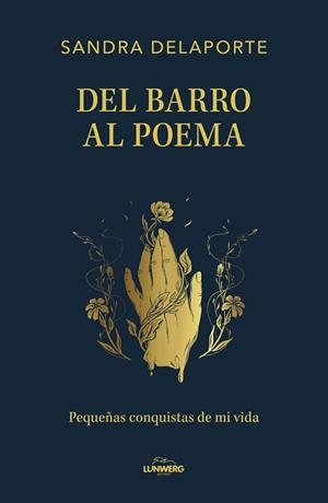 DEL BARRO AL POEMA | 9791387761554 | DELAPORTE, SANDRA | Llibreria Online de Vilafranca del Penedès | Comprar llibres en català