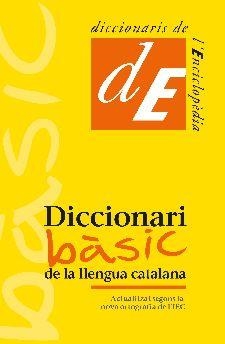 DICCIONARI BÀSIC DE LA LLENGUA CATALANA | 9788441232846 | DIVERSOS AUTORS | Llibreria L'Odissea - Libreria Online de Vilafranca del Penedès - Comprar libros
